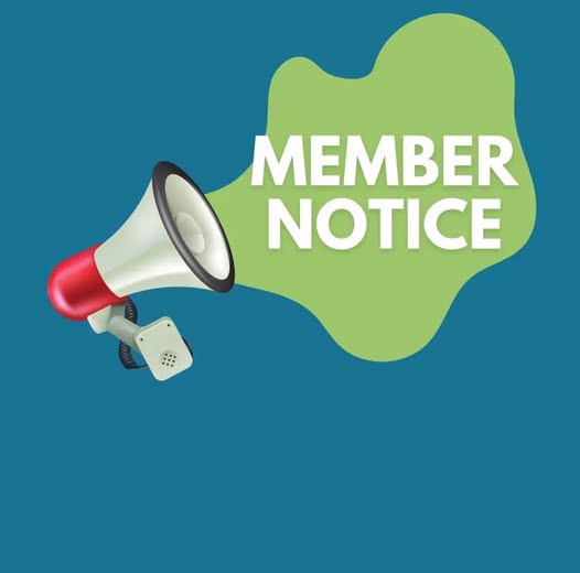 Members Take Note!