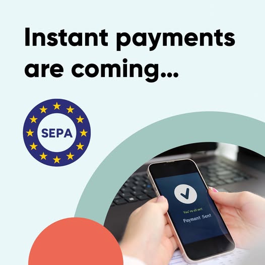 Instant Payments are on the way!