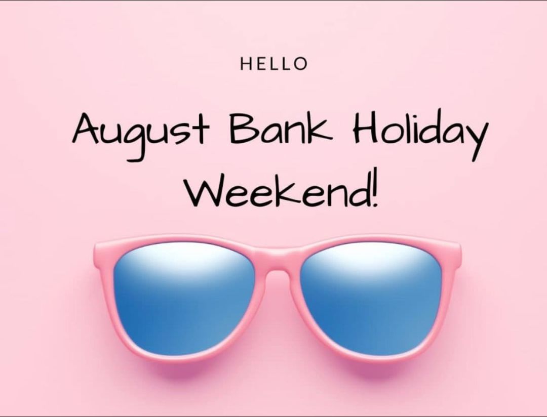 August Bank Holiday
