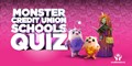 Monster Schools Quiz 2022